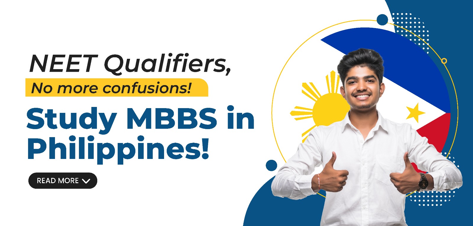 NEET Qualifiers, No more confusions! Study MBBS in Philippines!